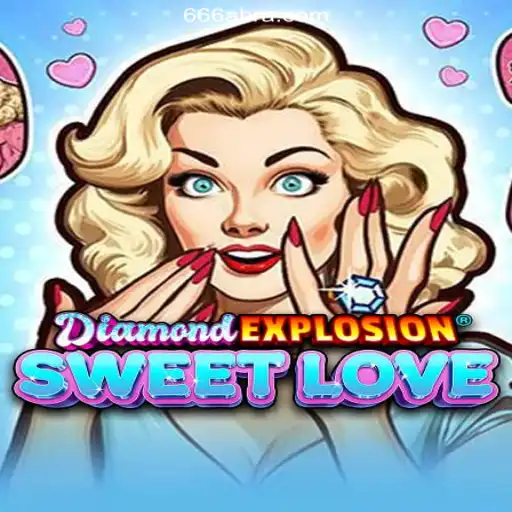 Exploring the Exciting World of DiamondExplosionSweetLove: Leading the Way with 666A.COM Platform