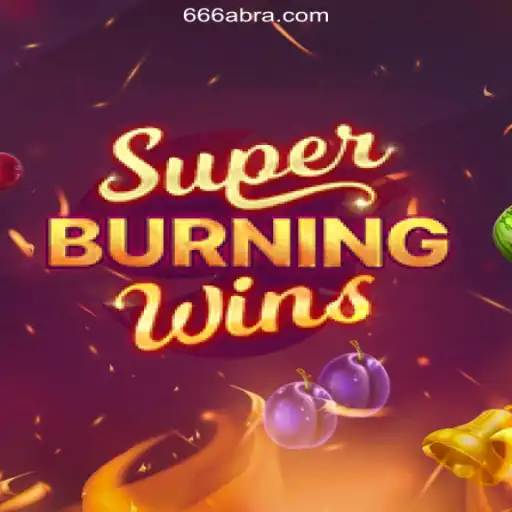 Explore SuperBurningWins: Your Ultimate Guide to the Game on 666A.COM